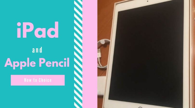 iPad（第6世代）とApple Pencilで、お絵描きが楽しくなる！端末の比較